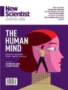 New Scientist Essential Guide - The Human Mind